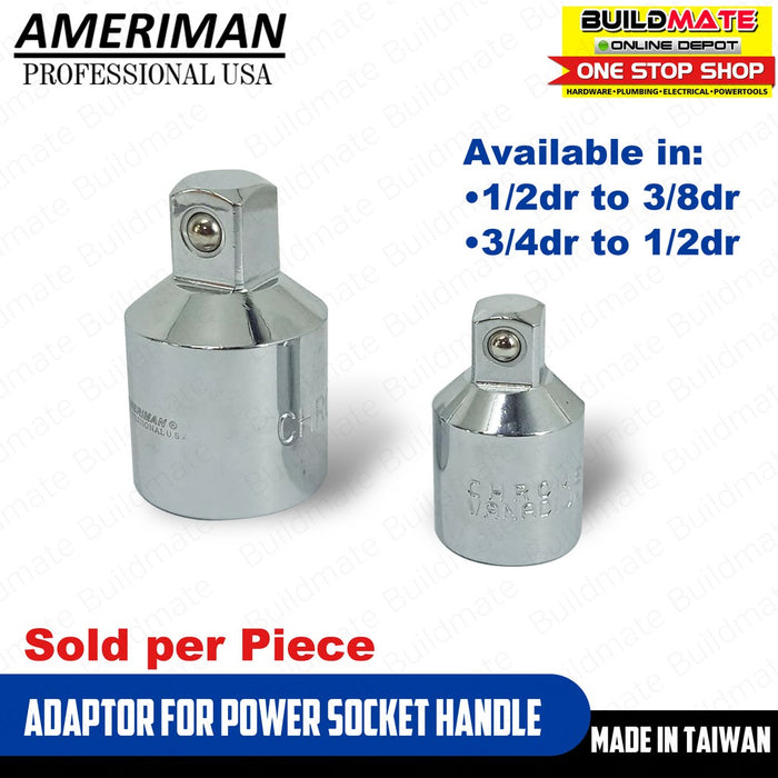AMERIMAN Drive Socket Reducer Adaptor for Power Handle MADE IN TAIWAN •BUILDMATE•