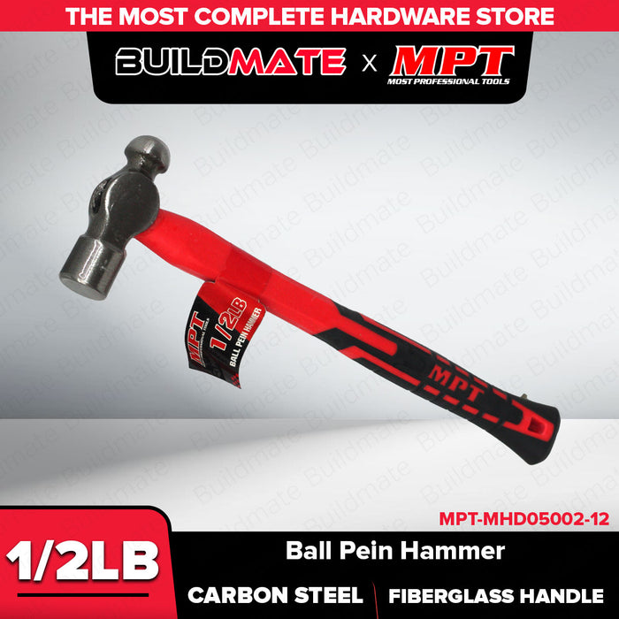 Buildmate x MPT Ball Pein Hammer Fiberglass Handle 1/2lb | 1lb Heavy Duty Hand Tool