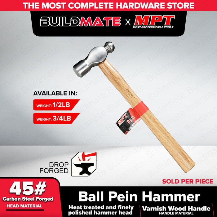 MPT Ball Pein Hammer Wood Handle 1/2LB - 3/4LB HT • MOST PROFESSIONAL TOOLS •