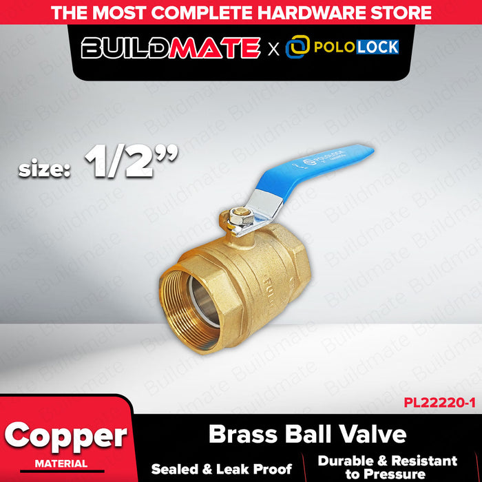 BUILDMATE x POLOLOCK Brass Ball Valve – Heavy Duty & Leak-Proof | Available in 1/2" to 2" Sizes 