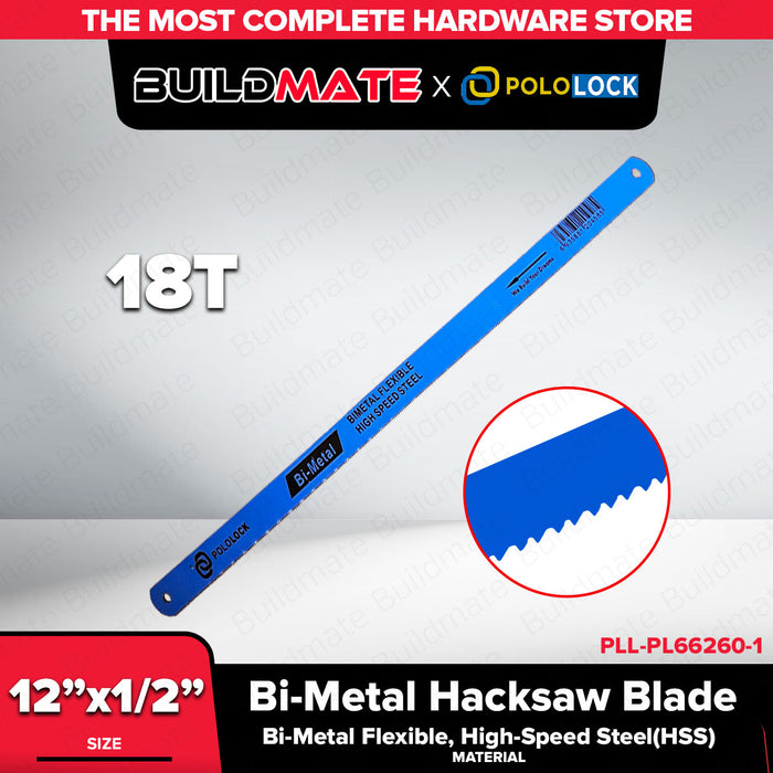 Buildmate x Pololock by Polonet Bi-Metal Hacksaw Blade 12" 18T/24T HSS PL66260
