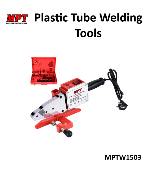 MPT Plastic Tube Welding Tools MPTW1503 PT • MOST PROFESSIONAL TOOLS •