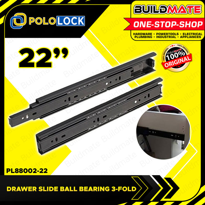 BUILDMATE Pololock 3-FOLD Ordinary Drawer Slide Guide Ball Bearing 10 - 22" Inch for Cabinet PL88002