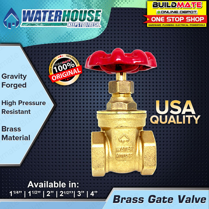 WATERHOUSE by POWERHOUSE Brass Gate Valve 1-1/2" | 2" SOLD PER PIECE •BUILDMATE• PHWH