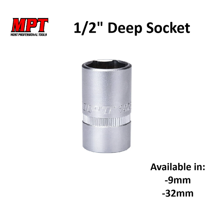 MPT 9mm | 32mm 1/2" Deep Socket MHG05001-9 | MHG05001-32 ACC • MOST PROFESSIONAL TOOLS •