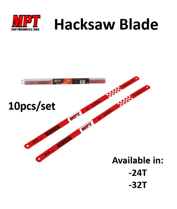 MPT 24T | 32T 10pcs/set Hacksaw Blade MHF04001-24T | MHF04002-32T ACC MOST PROFESSIONAL TOOLS •