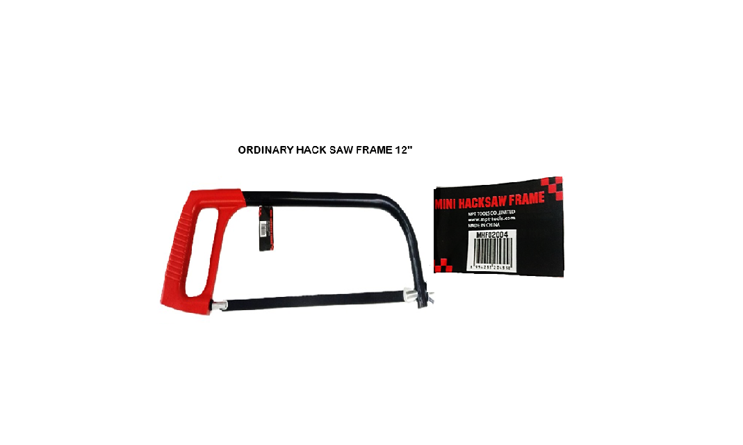 MPT 12 inches Round Steel | Ordinary Hack Saw Frame MHF02003 | MHF02004-12 HT •MOST PROFESSIONAL TOOLS •
