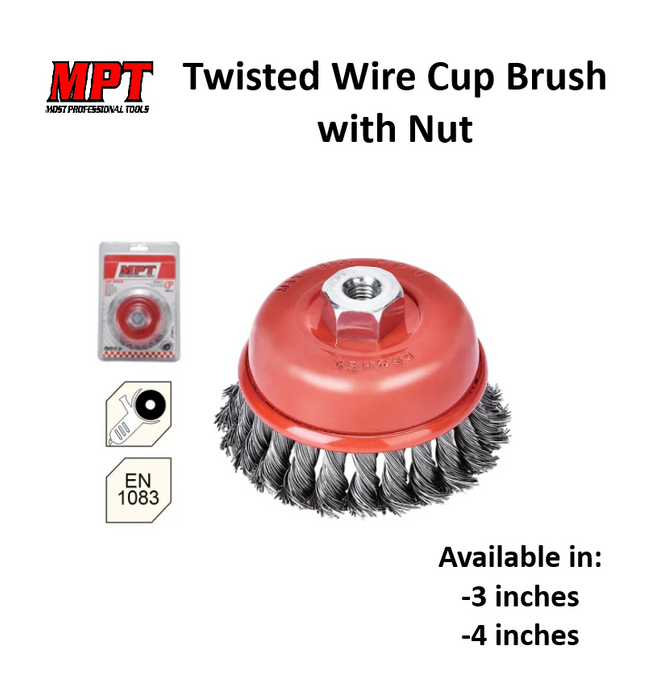 MPT 3" | 4" inches Twisted Wire Cup Brush with Nut MJ13005-7510 | MJ13005-10010 ACC • MOST PROFESSIONAL TOOLS •