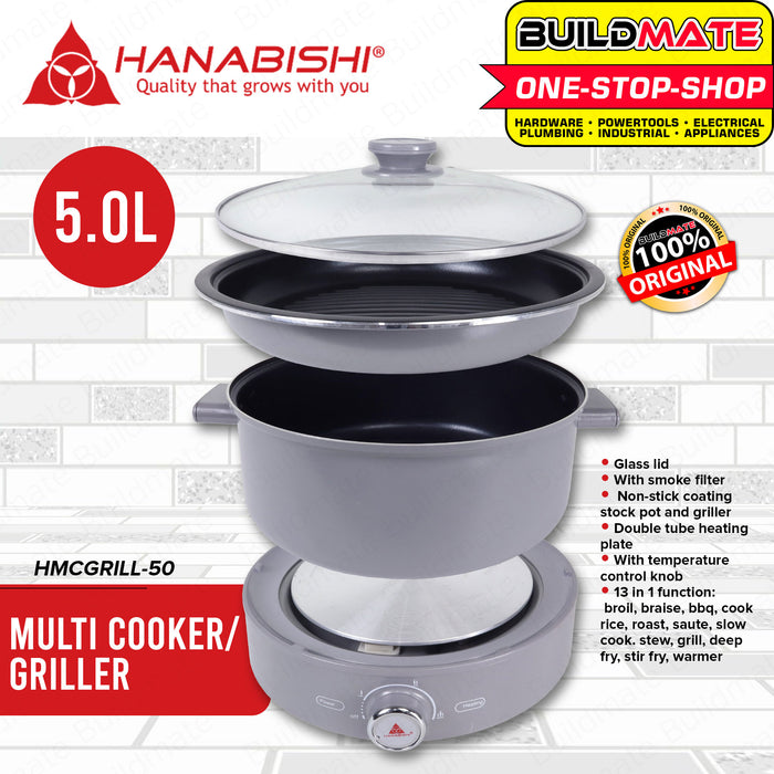 HANABISHI 12 in 1 Multi-Cooker Griller 5L HMCGRILL-50 •BUILDMATE•