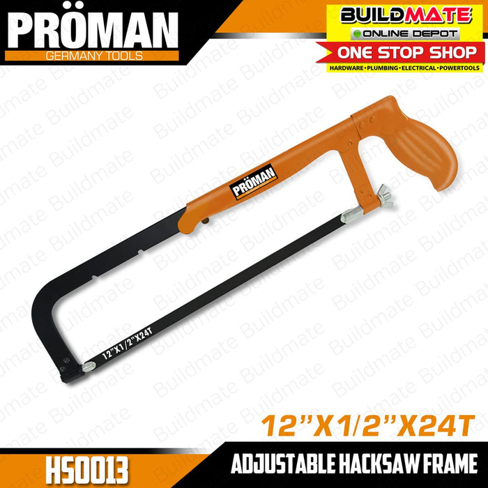 PROMAN Adjustable Hacksaw 12" x 1/2" x 2T HS0013 •BUILDMATE•