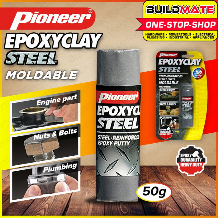 PIONEER Epoxy Clay STEEL 25g | 50g [SOLD PER PIECE] Moldable Repairs Epoxy Putty •BUILDMATE•