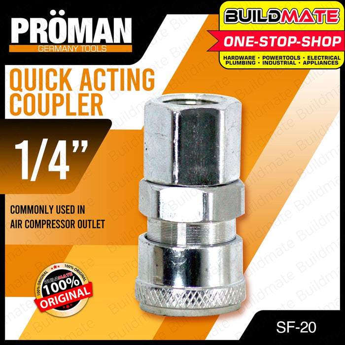 PROMAN GERMANY 1/4" Quick Acting Coupler SH-20 , SF-20 , SM-20 •BUILDMATE•