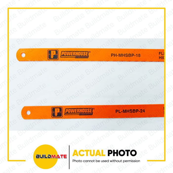 POWERHOUSE Bi-Metal High Speed Hacksaw Blade 18T | 24T SOLD PER PIECE •BUILDMATE• PHPTA