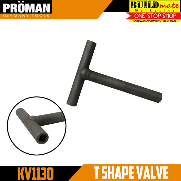 Proman T Shape Valve KV1130 •BUILDMATE• 