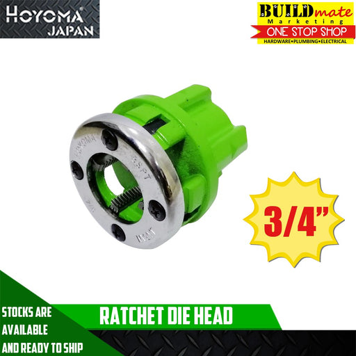 Hoyoma Ratchet Die Threader Head 3/4" , 1/2" HYMA •BUILDMATE•