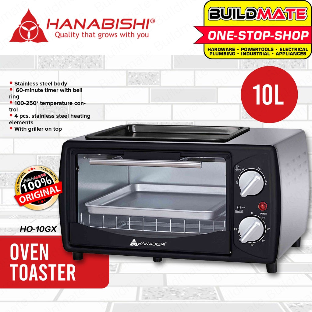 HANABISHI Oven Toaster Stainless Steel Body 10L with Griller on Top HO10GX BUILDMATE