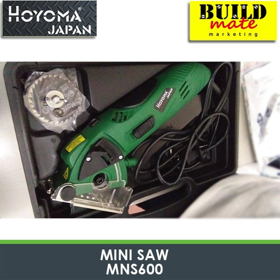 HOYOMA Mini Saw 600W MNS600 •BUILDMATE• HYMPT