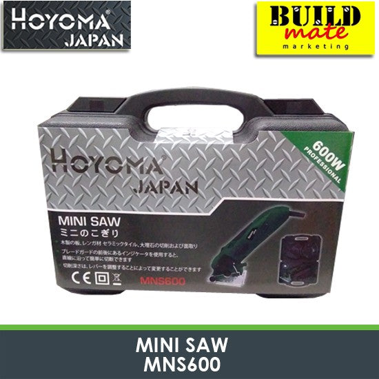 HOYOMA Mini Saw 600W MNS600 •BUILDMATE• HYMPT