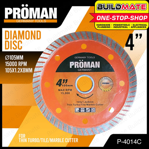PROMAN GERMANY Diamond Cutting Disc 4" 1.2 P-4014C •BUILDMATE•