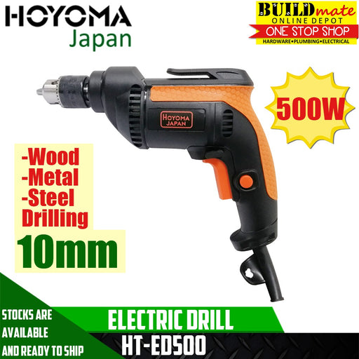 HOYOMA Electric Drill HT-ED500 | ED550 •BUILDMATE•  HYMPT