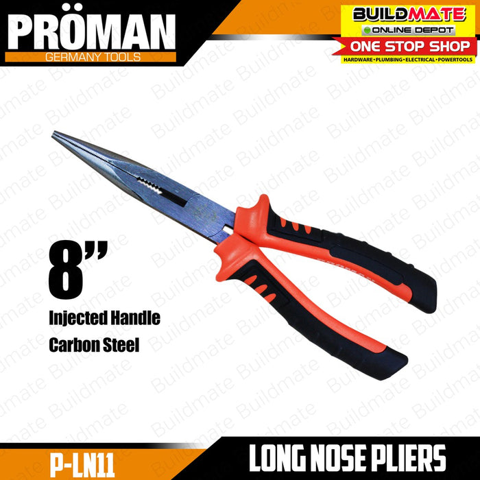 PROMAN Injected Handle Long Nose Plier 8" P-LN11 •BUILDMATE•