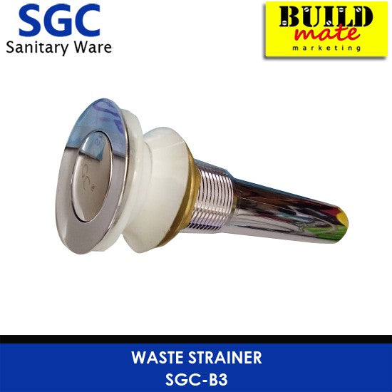 S.G.C. Waste Strainer S.G.C.-B3 •BUILDMATE•