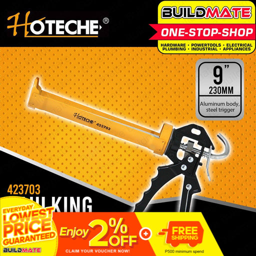 HOTECHE Caulking Gun Heavy Duty 9" HTC-423703 •BUILDMATE•