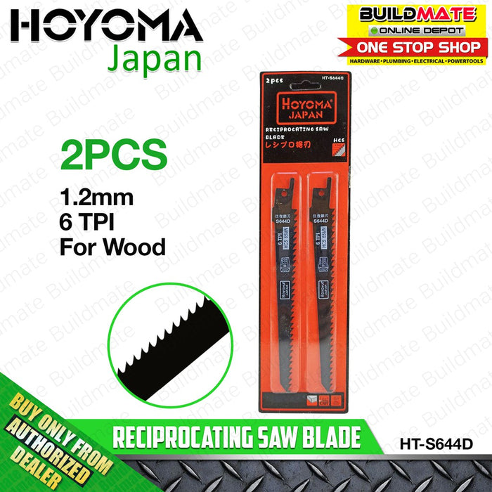 HOYOMA Reciprocating Saw Blade FOR WOOD 1.2mm 6TPI HT-S644D •BUILDMATE•