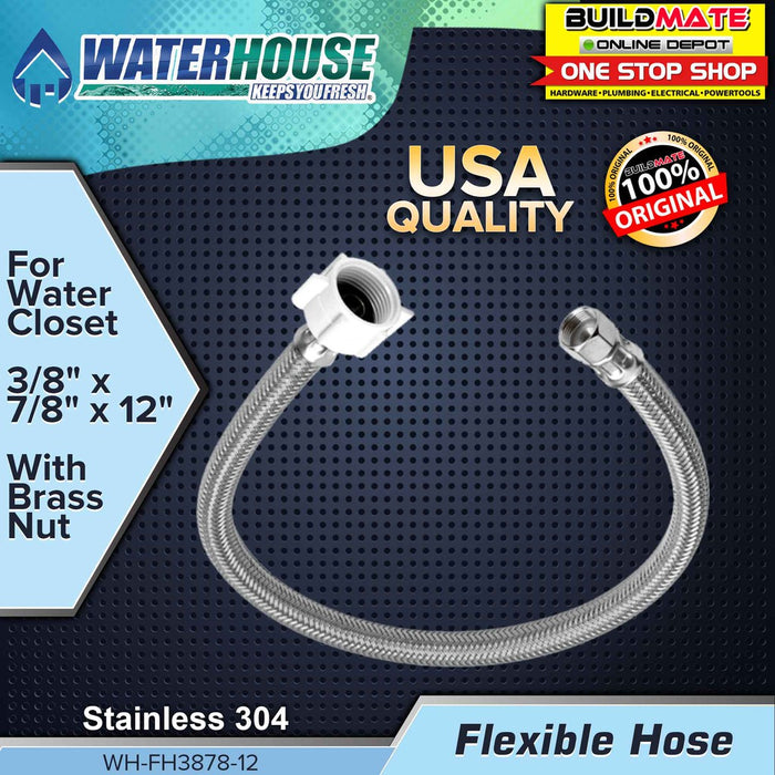 WATERHOUSE by POWERHOUSE Stainless Flexible Hose For Water Closet 3/8" x 7/87" x 12" •BUILDMATE•