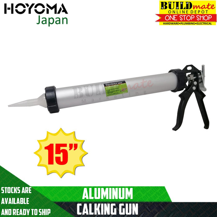 Hoyoma 15" Aluminum Caulking Gun ACG15 •BUILDMATE•  HYMHT