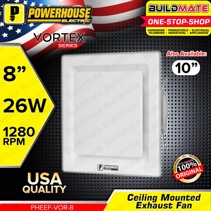 POWERHOUSE Electric Exhaust Fan Ceiling Mounted Vortex Series 8" Inch & 10" Inch •BUILDMATE• PHE