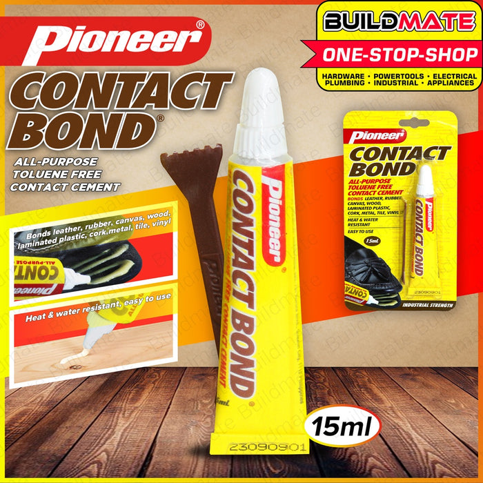 PIONEER Contact Bond 15ML | 50ML [SOLD PER PIECE] Tube Bond All Purpose Adhesive Toluene Free