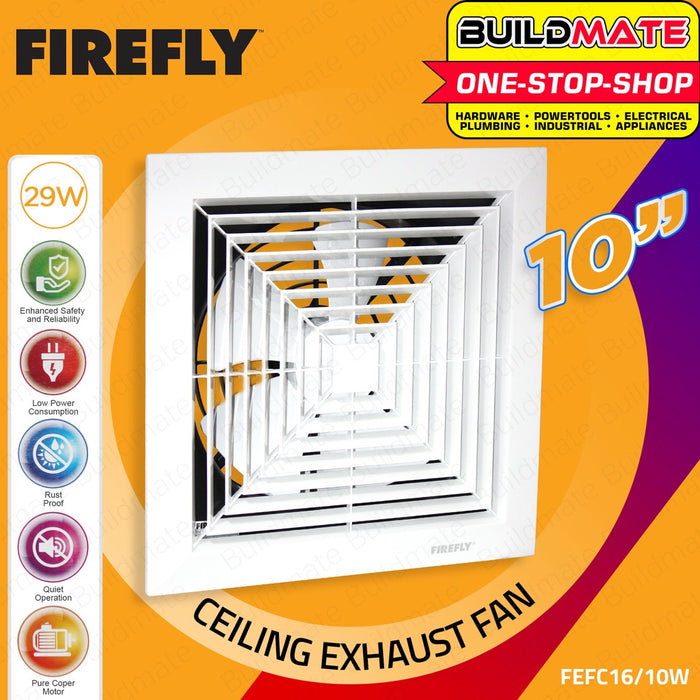 FIREFLY Ceiling Mounted Exhaust Fan Fans 10" 29W FEFC16/10W 100% ORIGINAL / AUTHENTIC •BUILDMATE•