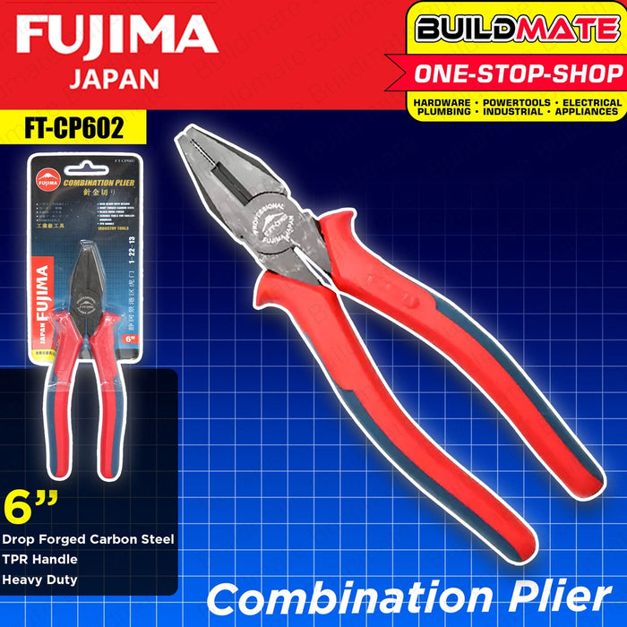 FUJIMA JAPAN Combination Plier 6" FT-CP602 •BUILDMATE•