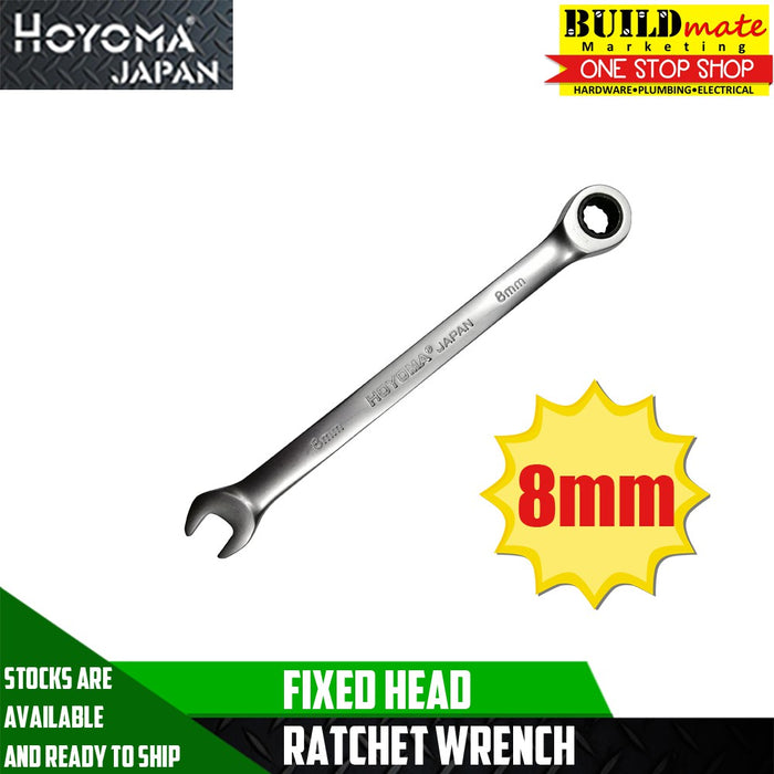 HOYOMA Fixed Head Ratchet Wrench Spanner 8mm/10mm/11mm/12mm/13mm/14mm/17mm/19mm •BUILDMATE• HYMHT