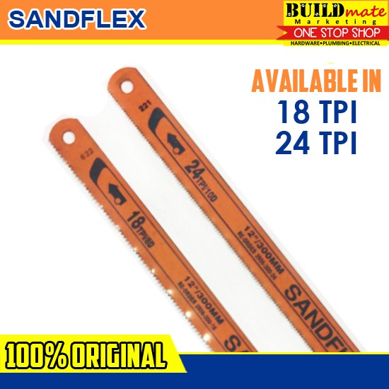 Sandflex Hacksaw Blade 18 TPI & 24 TPI SOLD PER BOX •BUILDMATE•