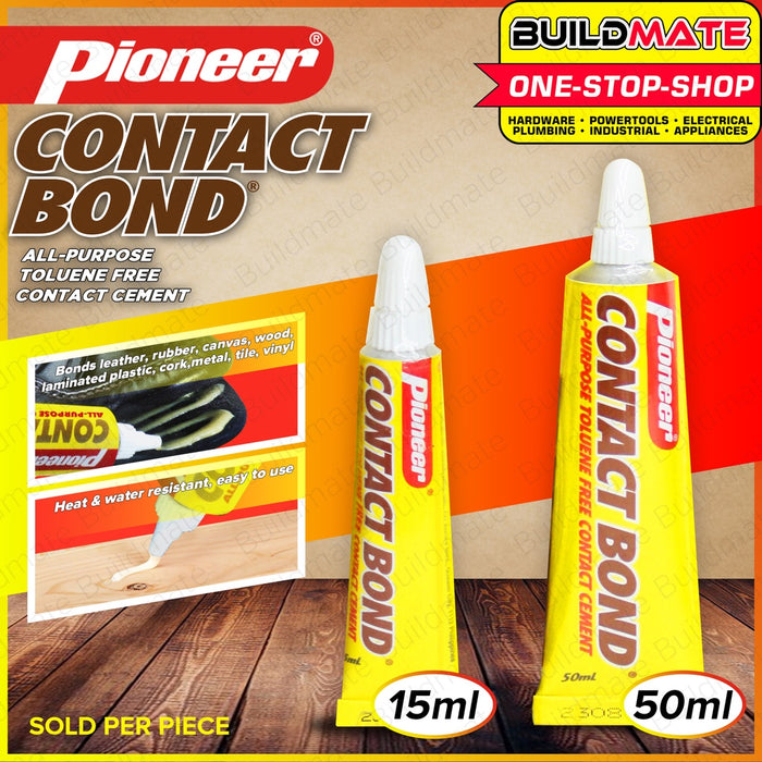 PIONEER Contact Bond 15ML | 50ML [SOLD PER PIECE] Tube Bond All Purpose Adhesive Toluene Free