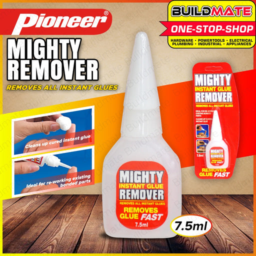 PIONEER Mighty Remover 7.5ML Instant Glue Remover Removes All Instant Glue FGT00075 •BUILDMATE•