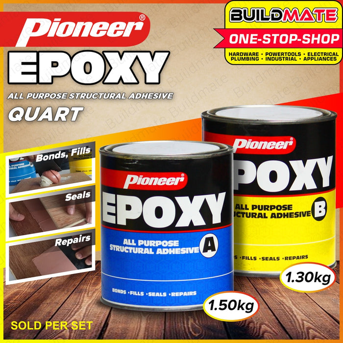 [A&B 2CANS] PIONEER All Purpose Epoxy Quart All Purpose Structural Adhesive 1APC2010 •BUILDMATE•